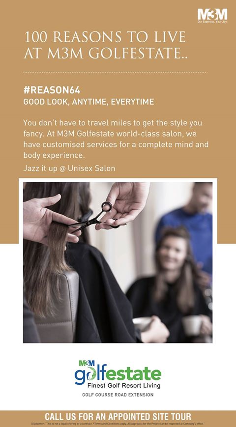 Introducing Unisex Salon at M3m Golf Estate Update